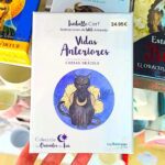 Vidas Anteriores- Oráculo Isabelle Cerf