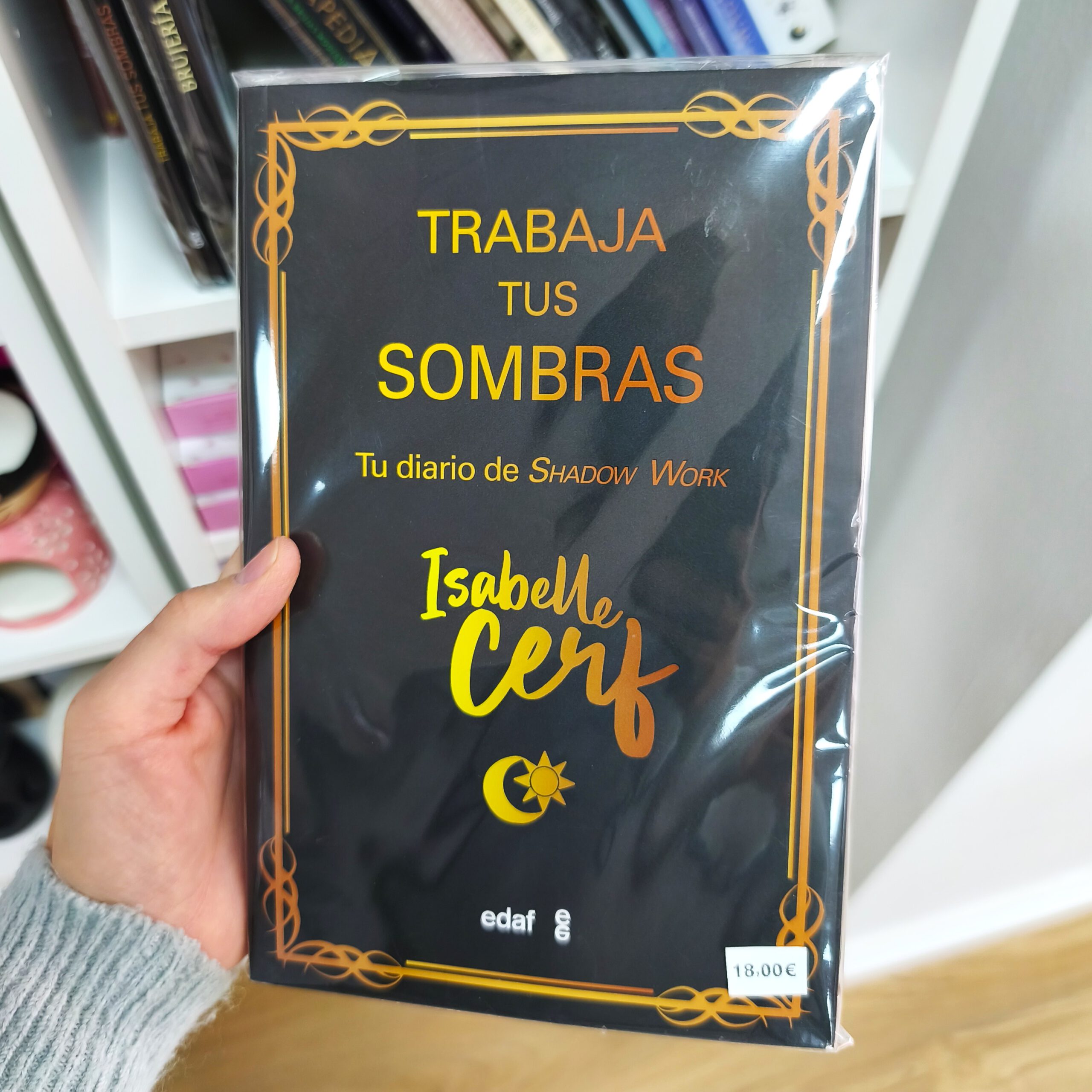 Trabaja tus Sombras · Tu diario de Shadow Work – Isabelle Cerf Trabaja tus Sombras · Tu diario de Shadow Work – Isabelle Cerf - Imagen 1